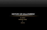 History of Halloween!!