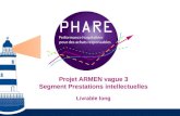 Projet  ARMEN  vague 3 Segment  Prestations intellectuelles Livrable long