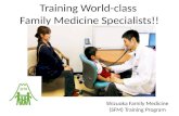 Training World-class  Family Medicine Specialists!!
