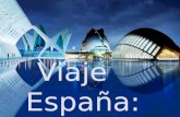 Viaje España:   Comunidad Valenciana