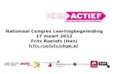 Nationaal Congres Leerlingbegeleiding 17  maart 2012 Frits Roelofs (Han ) frits.roelofs @ han.nl