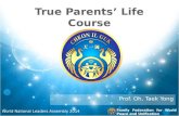 True Parents’ Life Course