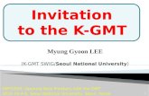 Invitation  to the K-GMT