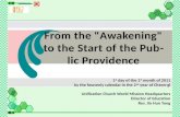 From the "Awakening" to the Start of the Public Providence