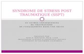 SYNDROME DE STRESS POST TRAUMATIQUE (SSPT)