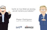 Varför är Carl Bildt så skicklig på att hantera journalister?