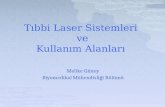 Tıbbi  Laser  Sistemleri  ve Kullanım Alanları