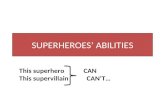 SUPERHEROES’ ABILITIES