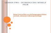 Lesson two – introducing myself film