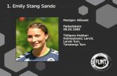 1. Emily Stang  Sando