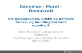 Dietrich  Benner  / Alexander von Oettingen Forelæsninger ved Syddansk Universitet Odense 2012