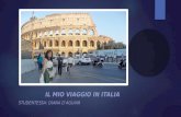 Il  mio viaggio  in  italia Studentessa : Diana  d’aguiar