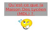 Qu’est-ce que la Maison Des Lycéen (MDL) ?