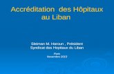 Accréditation   des  H ôpitaux  au  Liban