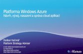 Platforma Windows Azure Návrh, vývoj, nasazení a správa  cloud  aplikací