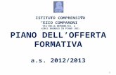 PIANO DELL’OFFERTA FORMATIVA a.s .  2012/2013