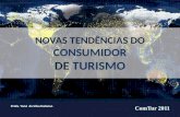 NOVAS TENDÊNCIAS DO  CONSUMIDOR DE  TURISMO