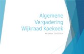 Algemene Vergadering Wijkraad Koekoek