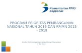 PROGRAM PRIORITAS PEMBANGUNAN NASIONAL TAHUN 2015 DAN RPJMN 2015 - 2019