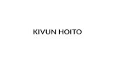 KIVUN HOITO