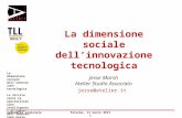 La dimensione sociale dell’innovazione tecnologica
