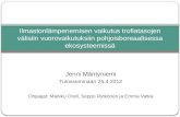 Jenni  Mäntyniemi Tulosseminaari 25.4.2012 Ohjaajat: Markku Orell, Seppo Rytkönen ja Emma Vatka