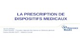 LA PRESCRIPTION DE DISPOSITIFS MEDICAUX
