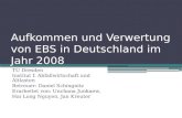 Aufkommen und Verwertung von EBS in Deutschland im Jahr 2008