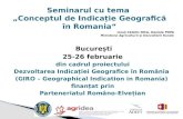 Seminarul cu tema  „Conceptul de Indicație Geografică în Romania“