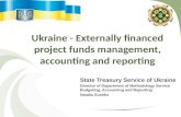 Ukraine - Externally financed project funds management, accounting and reporting
