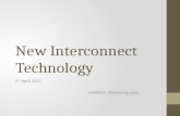 New Interconnect Technology