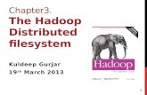Distributed and Parallel Processing Technology Chapter3. The Hadoop  Distributed  filesystem