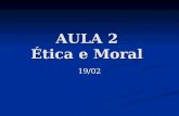 AULA 2  Ética e Moral
