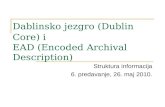 D a blin sko jezgro (Dublin C ore )  i EAD  (Encoded Archival Description)