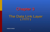 The Data Link Layer ( 数据链路层 )