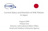 Current Status and Direction of SME Policies in Japan