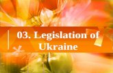 03. Legislation of Ukraine