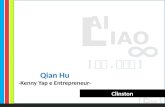 Qian Hu -Kenny Yap e Entrepreneur-