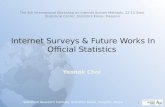 Internet Surveys & Future Works In Official Statistics