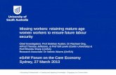 Missing workers: retaining mature age women workers to ensure future  labour  security