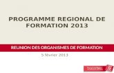 PROGRAMME REGIONAL DE FORMATION 2013