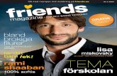 Friends Magazine - Nummer 2, 2009