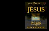 JESUS PRENDRE PLAISIR A LE DECOUVRIR