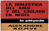 La dialectica del amo y el esclavo en hegel alexandre kojeve