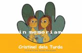 in memoriam - Cristinel dela Turda