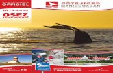 Guide touristique officiel 2013-2014 de la région Côte-Nord | Manicouagan au Québec, Canada