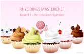 Rhyddings Masterchef - Round 1