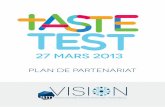 TASTE TEST 2013 - Plan de partenariat