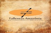 Tallentus Amazônia 02