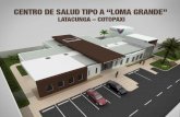Centro de Salud Loma Grande